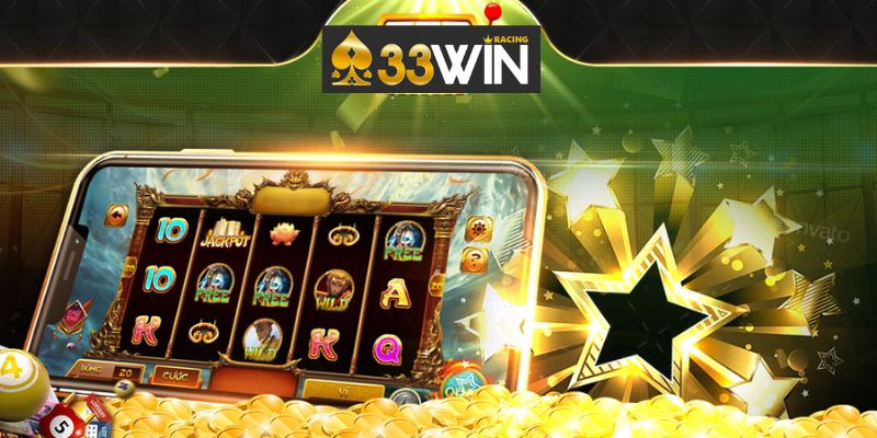 Tham gia top game nổ hũ 33win hấp dẫn chỉ bằng vài thao tác cơ bản